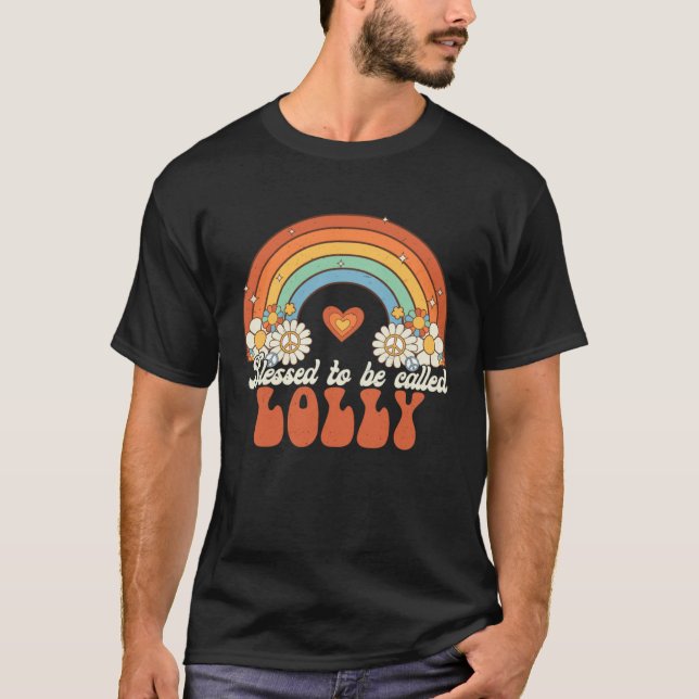 Blessed To Be Called Lolly Groovy Rainbow Mothers  T-Shirt (Front)