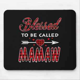 Blessed to Be Called Mamaw -Buffalo Plaid Grandma Mouse Pad