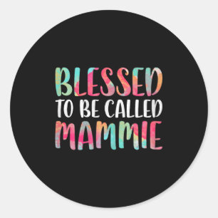 Blessed to be called mammie shirt women mothers da classic round sticker