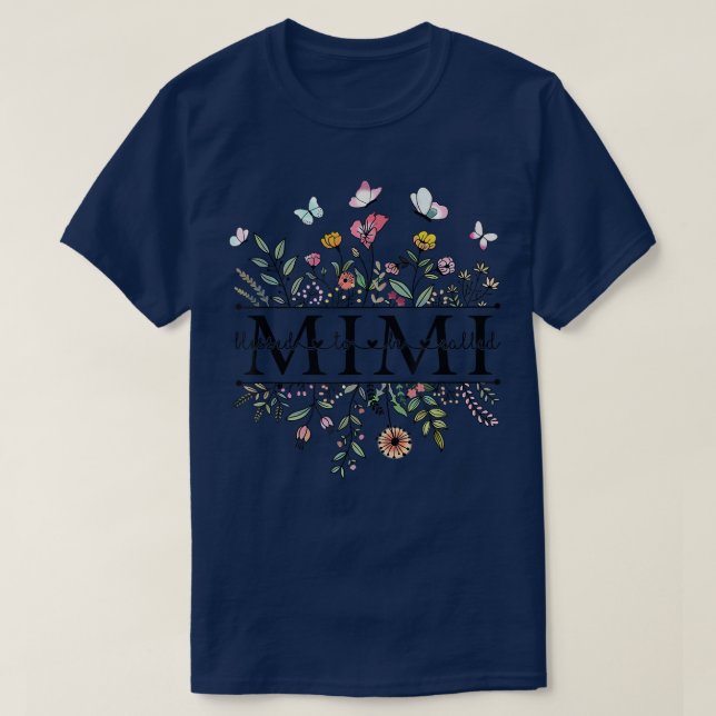 Blessed To Be Called Mimi Floral Funny Grandma Mot T-Shirt (Design Front)