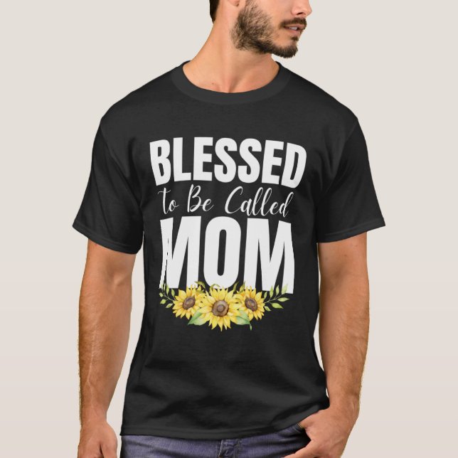 Blessed To Be Called Mom Women Floral Cute Mothers T-Shirt (Front)