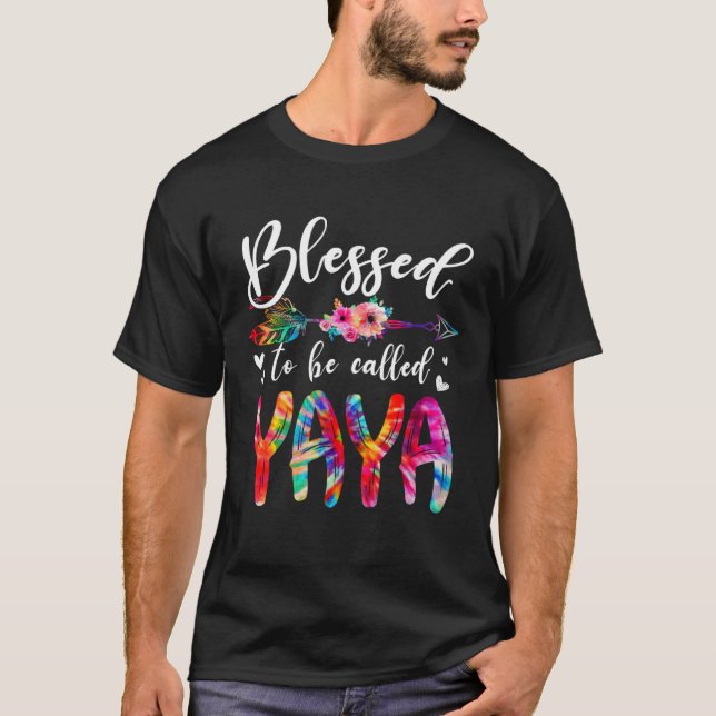 Blessed To Be Called Mom & Yaya Floral Tie Dye Mot T-Shirt (Front)