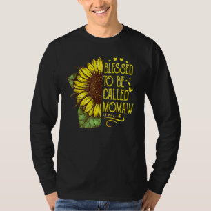 Blessed To Be Called Momaw Grandma Sunflower Mothe T-Shirt