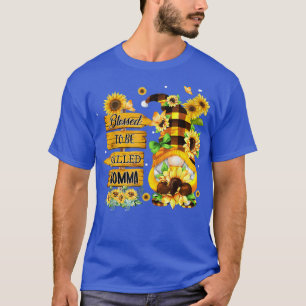 Blessed To Be Called Momma Gnome Sunflower Cute Mo T-Shirt