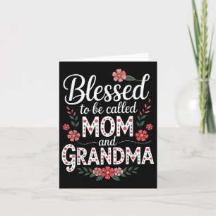 Blessed To Be Called Mum And Grandma Cute Floral M Card