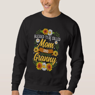 Blessed To Be Called Mum And Granny Cute Sunflower Sweatshirt
