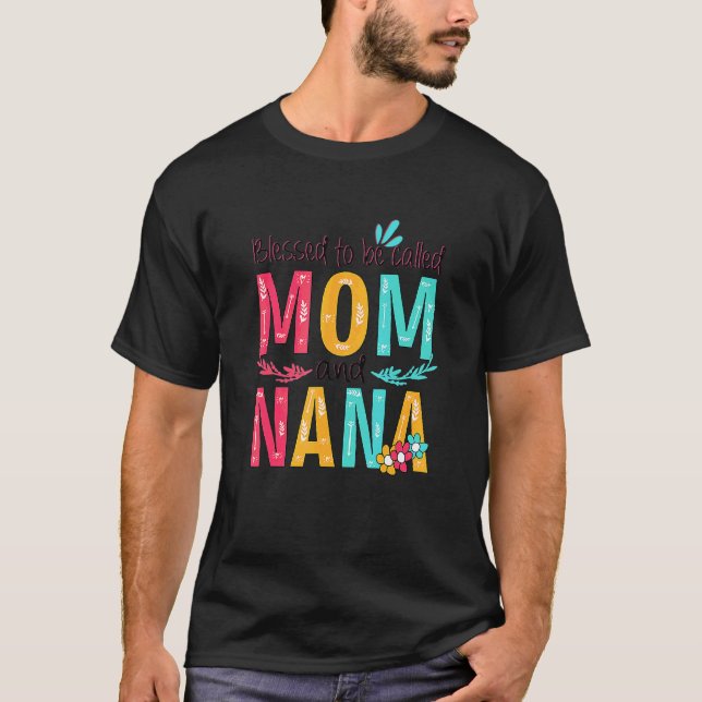 Blessed To Be Called Mum And Nana Floral Grandma M T-Shirt (Front)