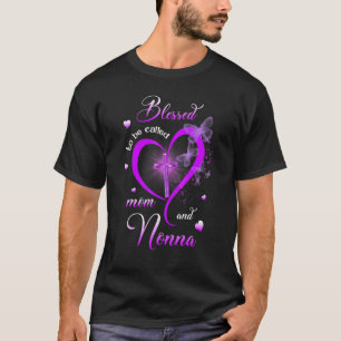 Blessed To Be Called Mum And Nonna Mother's Day T-Shirt