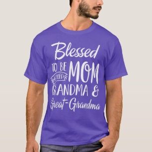 Blessed To Be Called Mum Grandma & Great Grandma M T-Shirt