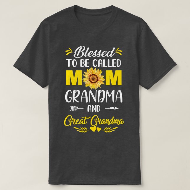 Blessed To Be Called Mum Grandma Great Grandma Mot T-Shirt (Design Front)