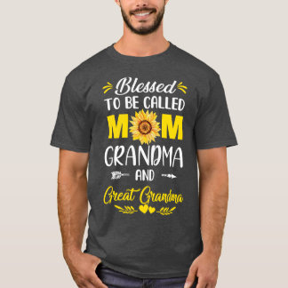 Blessed To Be Called Mum Grandma Great Grandma Mot T-Shirt