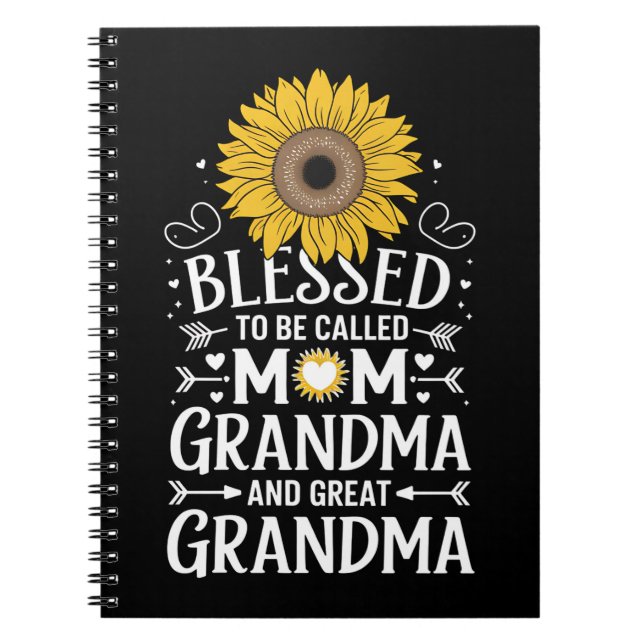 Blessed To Be Called Mum Grandma Great Sunflower Notebook (Front)