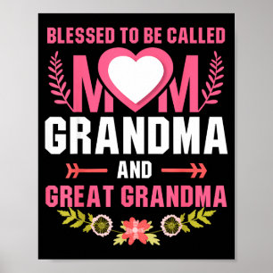 Blessed to be called mum great grandma mother's da poster