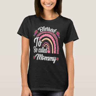 Blessed To Be Called Mummy Cute Rainbow Mothers Da T-Shirt