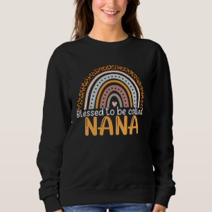 Blessed To Be Called Nana Leopard Rainbow Best Mom Sweatshirt