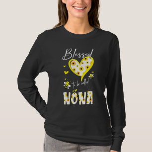 Blessed To Be Called Nona Sunflower Bee Mother's D T-Shirt