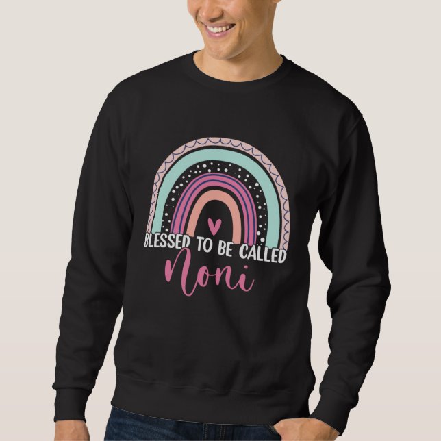 Blessed To Be Called Noni Boho Rainbow Best Mom Gr Sweatshirt (Front)