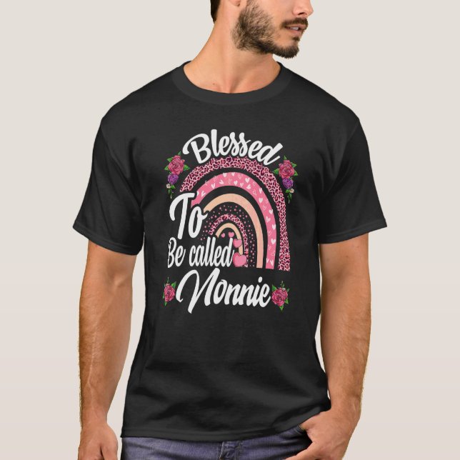 Blessed To Be Called Nonnie Cute Rainbow Mothers D T-Shirt (Front)