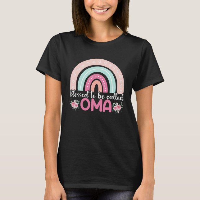 Blessed To Be Called Oma Rainbow Mothers Day Mom G T-Shirt (Front)