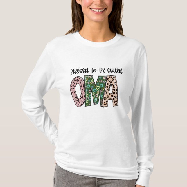 "Blessed to be Called OMA T-Shirt (Front)