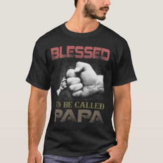 blessed to be called papa t-shirt dad gift shirts