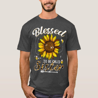 Blessed To Be Called Sister Funny Leopard Sunflowe T-Shirt