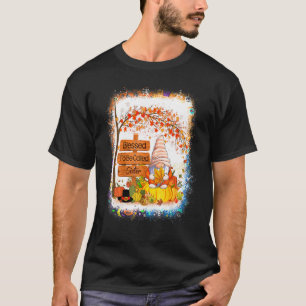 Blessed To Be Called Sister Gnome Fall Autumn Than T-Shirt