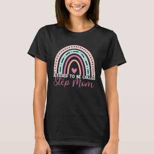 Blessed To Be Called Step Mum Rainbow Mum Grandma T-Shirt