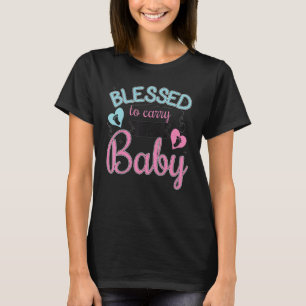 Blessed To Carry This Baby Pregnant Mummy Pregnanc T-Shirt