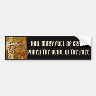 Blessed Virgin Mary Punching the Devil in the Face Bumper Sticker