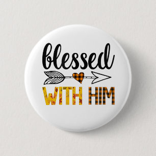 Blessed With Him Women Matching Couples Thanksgivi 6 Cm Round Badge