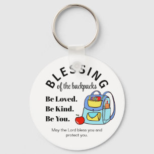 Blessing of the backpacks Be Loved. Be Kind.  Key Ring