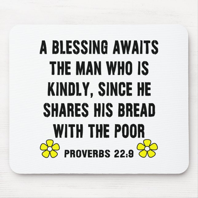 Blessing Proverbs 22:9 Mouse Pad (Front)