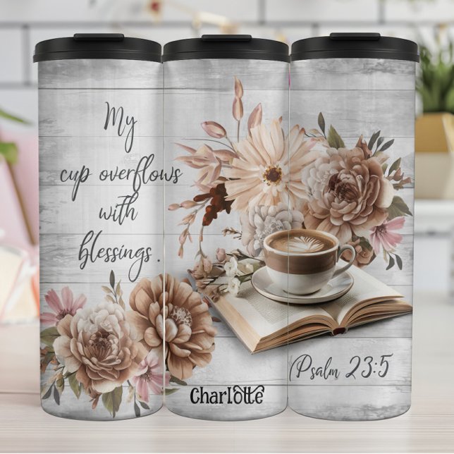 Blessings: Coffee, Scripture, Rustic Flowers Thermal Tumbler (Creator Uploaded)