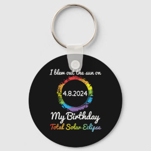 Blew Out The Sun On 4 8 24 My Birthday Total Solar Key Ring