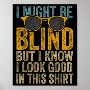 Blind Blindness Awareness Blind People Visually Fu Poster
