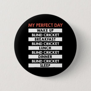 Blind Cricket My Perfect Day Player Day Routine 6 Cm Round Badge