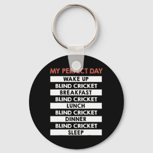 Blind Cricket My Perfect Day Player Day Routine Key Ring