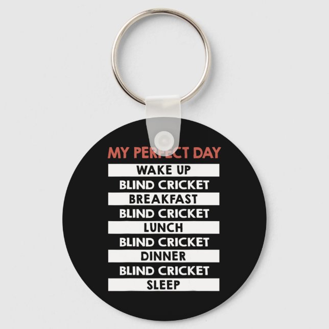 Blind Cricket My Perfect Day Player Day Routine  Key Ring (Front)