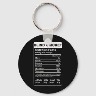 Blind Cricket Nutrition Facts Sarcastic Player Key Ring