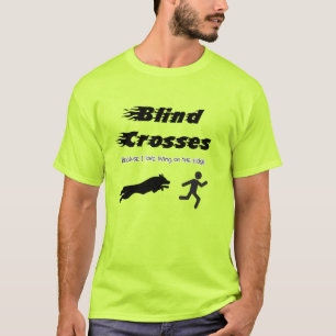 Blind Crosses - Border Collie on light T-Shirt