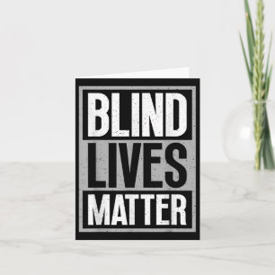 Blind Lives - Blind Awareness Visually Impaired Card