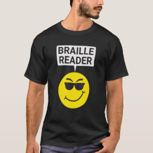 Blind People Humour Braille Reader Blind Guy Humor T-Shirt