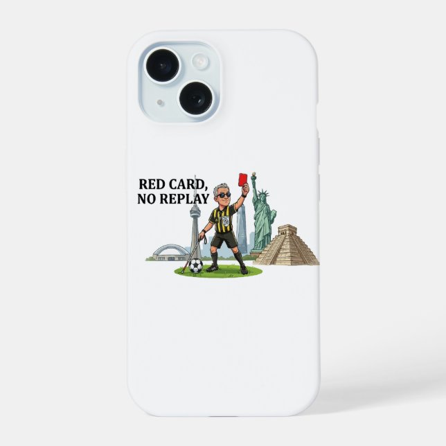 Blind Referee Red Card iPhone 15 Case (Back)
