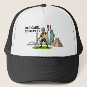 Blind Referee Red Card Trucker Hat