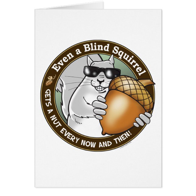 Blind Squirrel Nut (Front)