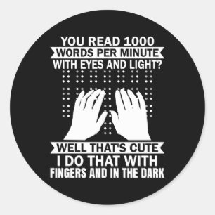 Blindness Awareness Blind People Brailler Reader Classic Round Sticker