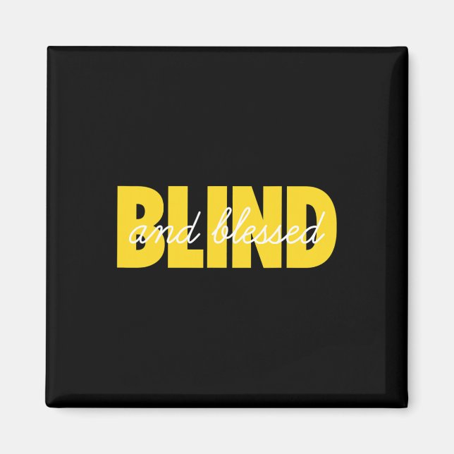 Blindness For Blind People Blind Person Braille Re Magnet (Front)