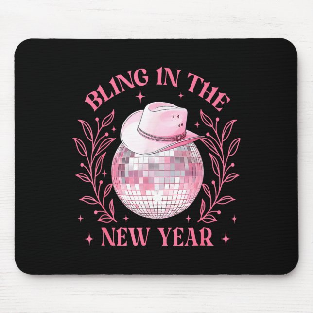 Bling-in The New Year Cowgirl Disco Ball Happy New Mouse Pad (Front)