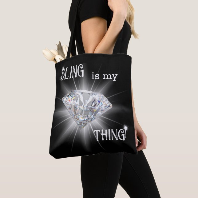 Bling Is My Thing Diamond Sparkle Tote Bag (Close Up)